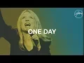 Download Lagu One Day - Hillsong Worship
