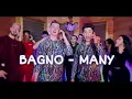 Download Lagu BAGNO - MANY (oficjalny teledysk)