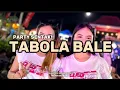 Download Lagu 💃PARTY SENTAK💃DJ TABOLA BALE TERBARU 2025 (GUNSTRY SCANE REMIX) BASSGANGGA
