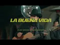 Julian Mercado, Adrian Chaparro- 10. La Buena Vida [EN VIVO DESDE TUCSON VOL.1]
