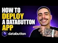 HOW TO DEPLOY A DATABUTTON APP STEP-BY-STEP GUIDE 2026