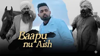 baapu official video harvy sandhu baapu nu aish