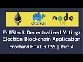 Build a Fullstack Decentralized Blockchain Application using Javascript Part 4