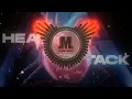 Heart Attack - Scooter x Blasterjaxx x CERES