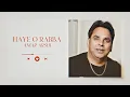 Download Lagu Haye O Rabba - Amar Arshi X The Beat Boss