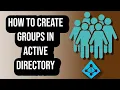 How To Create Groups In Active Directory