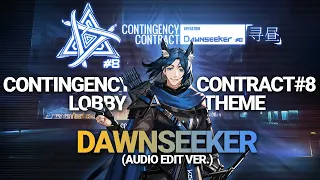 Download [Arknights] CC#8 Operation Dawnseeker OST | Lobby Theme | Audio Edit Ver. (Lyrics CC) MP3