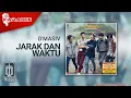 Download Lagu D'MASIV - Jarak Dan Waktu (Official Karaoke Video)