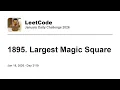 Daily Leetcode Jan 18 2026 - 1895 Largest Magic Square
