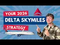 Your Delta SkyMiles Strategy for 2026 How To Break Free From The SkyMiles Trap
