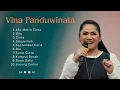 Download Lagu Vina Panduwinata Full Album Terbaik🎵 Aku Makin Cinta Kumpul Bocah Burung Camar | Lagu Nostalgia Hits