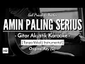 Download Lagu Amin Paling Serius (Karaoke Akustik) - Sal Priadi \u0026 Nadin Amizah (HQ Audio)