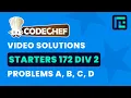 CodeChef Starters 172 Solutions - A to D by Soumojit Chatterjee TLE Eliminators