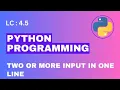 L-4 5 Two or More Input in one line Free Python Course Bangla