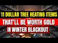 11 Dollar Tree Heating Items That ll Be WORTH GOLD in Winter Blackout