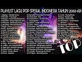 Download Lagu 25 Lagu Top Tahun 2000an 3 Jam Lebih Non Stop