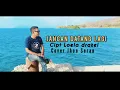 Download Lagu JANGAN DATANG LAGI