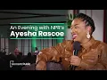 An evening with NPR s Ayesha Rascoe