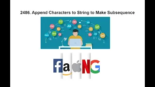 2486 Append Characters to String to Make Subsequence