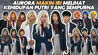 AURORA MAKIN IRI MELIHAT KEHIDUPAN PUTRI YANG SEMPURNA
