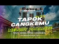 Download Lagu DJ TAK TAPUK CANGKEMU x PARADIZE YANG KALIAN CARI² COCOK BUAT KARNAVAL