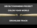 Download Lagu Devin Townsend - Color Your World (drumless)