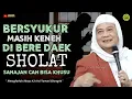Download Lagu BERSYUKUR DI BERE DAEK SHOLAT ‼️ Snjan Can Bisa Khusyuk || Nasihat Hikmah ABUYA UCI TURTUSI
