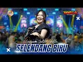 Download Lagu SELENDANG BIRU - Lusyana Jelita Adella | OM ADELLA LIVE PEKALONGAN KOTA