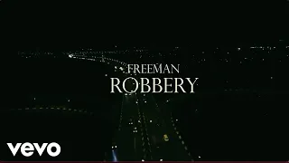 freeman hkd robbery official music video 