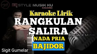 Download Rangkulan Salira (Nada Pria) - Karaoke Lirik || Koplo Bajidor MP3