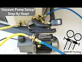 Vacuum Pump Setup on an Air Conditioner Procedure Tools Connections Step by Step