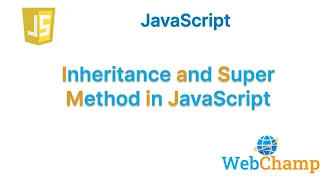 JavaScript Inheritance Explained Constructor Inheritance Super Method and Method Overriding