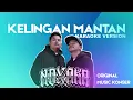 Download Lagu Karaoke Kelingan Mantan - NDXAKA original music