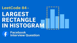 Largest Rectangle in Histogram - Leetcode 84 Monotonic Stack Explained Simply