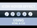 Pure CSS Sliding Icon hover effects Using HTML and CSS - Icon Hover Effect