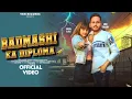 Download Lagu Badmashi Ka Diploma ( Official Video ) Ansh Chauhan | New Badmashi Song | New Haryanvi Song 2025