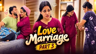 Love Marriage💔Part3| Full Part | #youtube #couple #family 