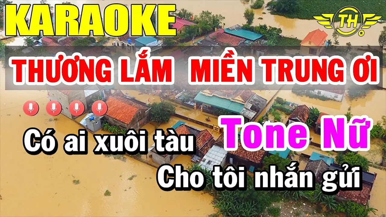 Thương Lắm Miền Trung Ơi Karaoke Tone Nữ Nhạc Sống | Trọng Hiếu