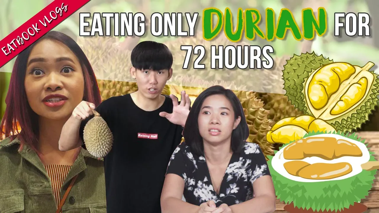 We Ate Nothing But DURIAN For 72 Hours!   72 Hours Challenges   EP 4