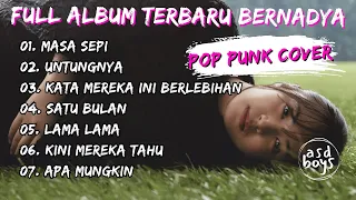 cover pop punk full album terbaru bernadya by asdboys