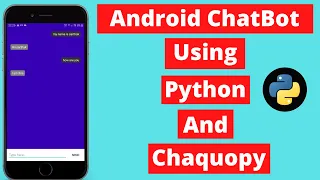 Android Chatbot Using Python And Chaquopy Python Mini Project