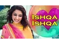 Download Lagu Ishqa Ishqa || Fateh || Kavita Seth Feat Nav Bajwa \u0026 Sameeksha - Latest Punjabi Songs 2015