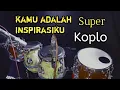Download Lagu Kamu adalah inspirasiku koplo |Dangdut Koplo terbaru