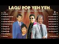 Download Lagu Pop Yeh Yeh 60an 🎧 Koleksi Abadi – Lagu Melayu Penuh Makna \u0026 Cinta