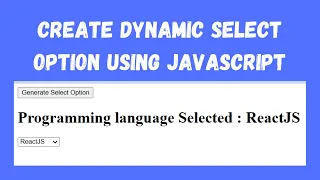 Create Dynamic Select Option Using JavaScript JavaScript Tutorial NSCODE