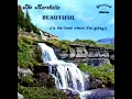 Beautiful (Is The Land Where I Am Going) [1971] - The Marshall Family
