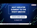 Next Greater Element To The Right Medium Module Stack And Queue In Hindi CPP 1