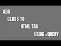 Add Class to HTML Tag On Click Using Jquery - HowToCodeSchool com