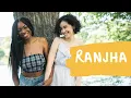 Download Lagu Ranjha – Official Video | Shershaah | Sidharth–Kiara | B Praak | Jasleen Royal | Romy | Anvita Dutt