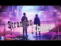Nightcore - Stranger Things - (Lyrics)